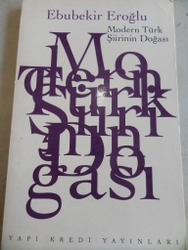 Modern Türk Şiirinin Doğası Ebubekir Eroğlu