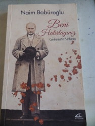 Beni Hatırlayınız Naim Babüroğlu