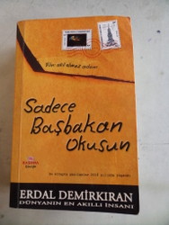 Sadece Başbakan Okusun Erdal Demirkıran