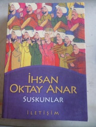 Suskunlar İhsan Oktay Anar