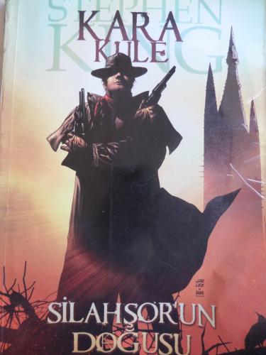 Kara Kule Silahşör'un Doğuşu Peter David