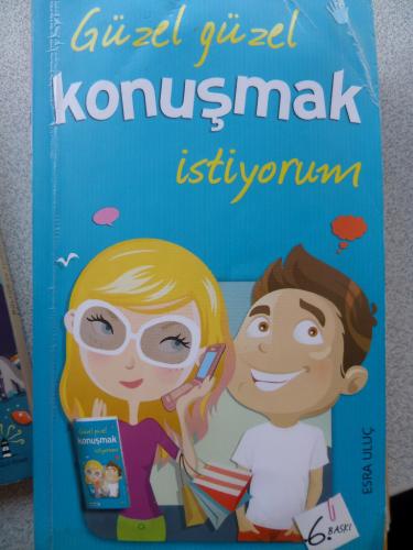 Güzel Güzel Konuşmak İstiyorum Esra Uluç