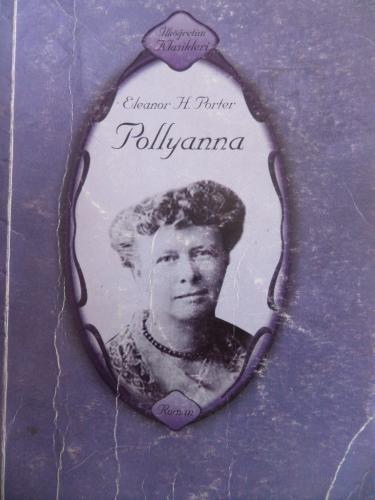Pollyanna Eleanor H. Porte