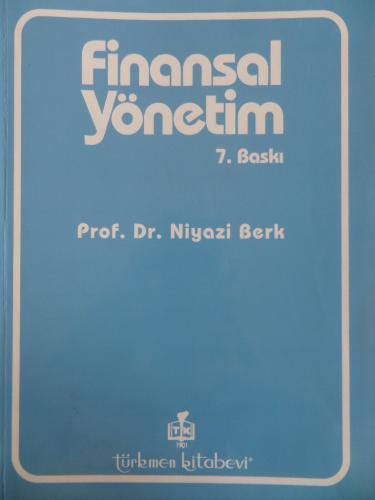 Finansal Yönetim Doç. Dr. Niyazi Berk