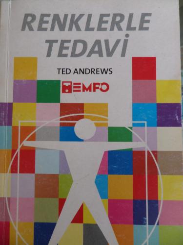 Renklerle Tedavi Ted Andrews