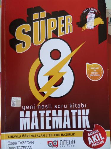 Süper 8 Matematik Yeni Nesil Soru Kitabı Özgür Tazecan