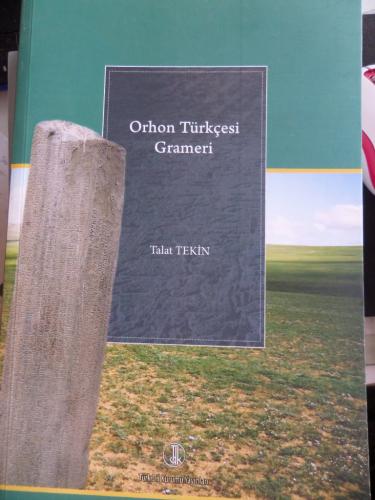 Orhon Türkçesi Grameri Talat Tekin