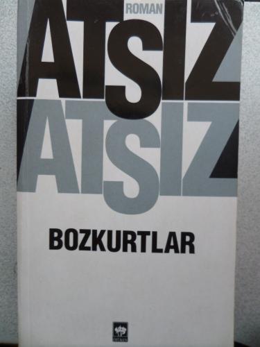 Bozkurtlar Hüseyin Nihal Atsız