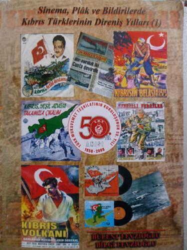 Sinema, Plak Ve Bildirilerde Kıbrıs Türklerinin Direniş Yılları ( 1 ) 