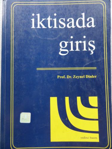 İktisada Giriş Prof. Dr. Zeynel Dinler