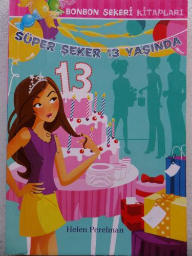 Süper Şeker 13 Yaşında Helen Perelman
