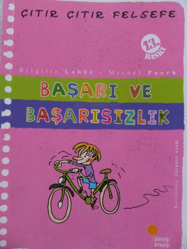 Çıtır Çıtır Felsefe - Başarı Ve Başarısızlık Brigitte Labbe