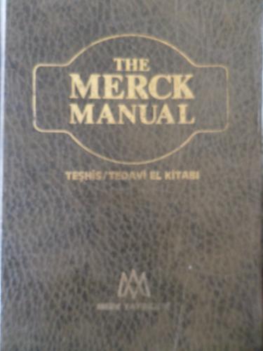 The Merck Manual Cilt: 2 ( Teşhis-Tedavi El Kitabı ) Robert Berkow