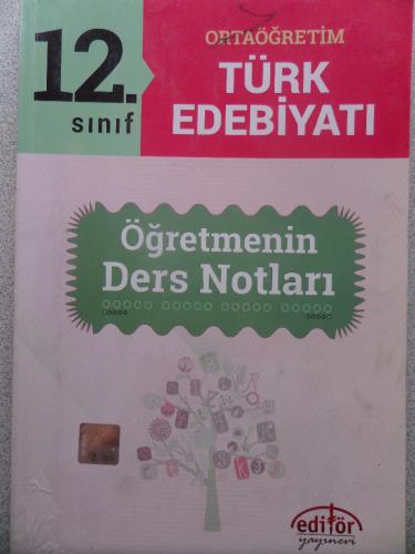 12. Sınıf Türk Edebiyatı Öğretmenin Ders Notları