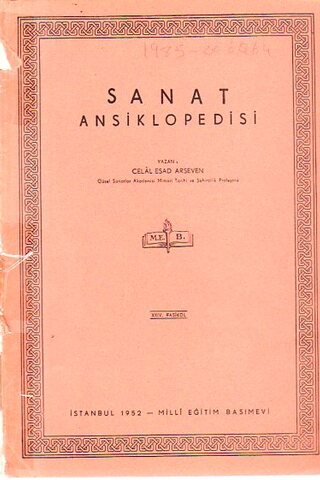 Sanat Ansiklopedisi 1952 / XXIV. Fasikül Celal Esad Arseven