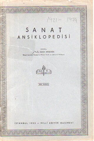 Sanat Ansiklopedisi 1953 / XXIX. Fasikül Celal Esad Arseven