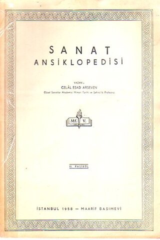 Sanat Ansiklopedisi 1957 / VII. Fasikül Celal Esad Arseven