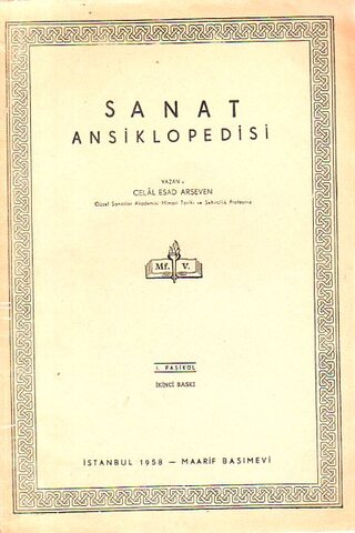 Sanat Ansiklopedisi 1958 / I. Fasikül Celal Esad Arseven