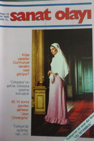 Sanat Olayı Dergisi 1983 / 19 - Köşe Yazarları Cumhuriyet Sanatını Nas