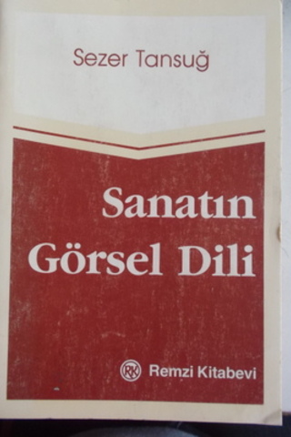 Sanatın Görsel Dili Sezer Tansuğ
