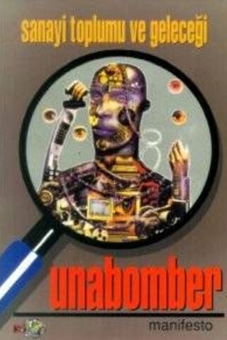 Sanayi Toplumu Ve Geleceği Unabomber