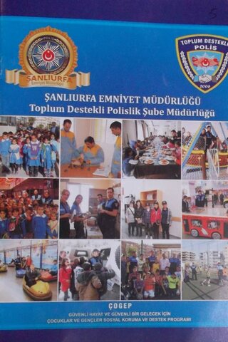 Şanlıurfa Emniyet Müdürlüğü Toplum Destekli Polislik Şube Müdürlüğü