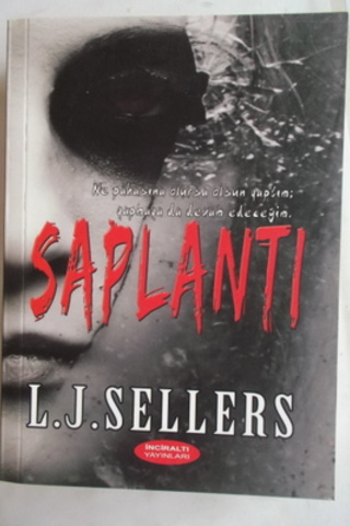 Saplantı L. J. Sellers