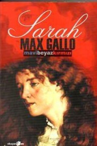 Sarah - Mavi Beyaz Kırmızı III Max Gallo