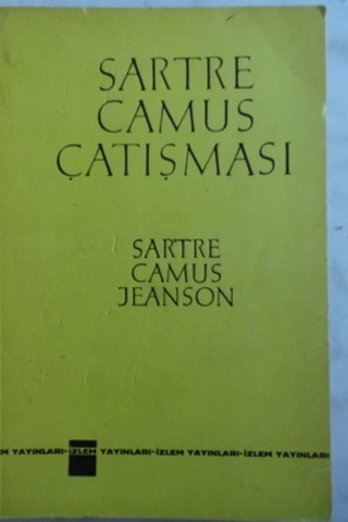 Sartre Camus Çatışması Sartre