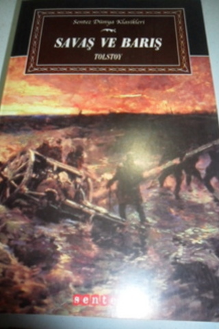 Savaş ve Barış Lev Nikolayeviç Tolstoy