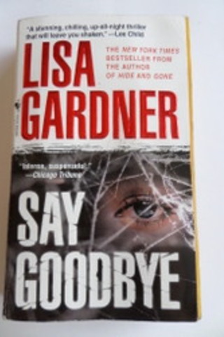 Say Goodbye Lisa Gardner