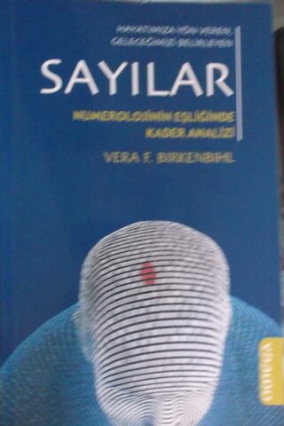 Sayılar / Numerolojinin eşliğinde kader analizi Vera F. Birkenbihl