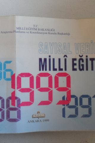 Sayısal Veriler Milli Eğitim 1999