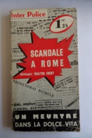Scandale A Rome Walter Ebert