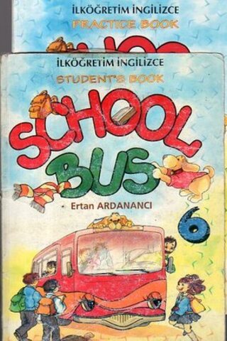6. Sınıf School Bus (Student's Book + Workbook) Ertan Ardanancı