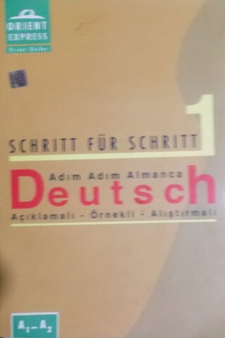 Schritt Für Schritt 1 Adım Adım Almanca Açıklamalı-Örnekli-Alıştırmalı