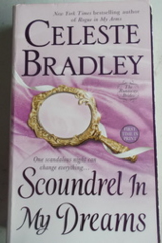Scoundrel In My Dreams Celeste Bradley