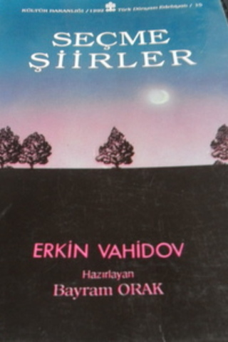 Seçme Şiirler Erkin Vahidov