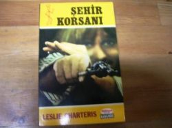 Şehir Korsanı -17 Leslie Charteris