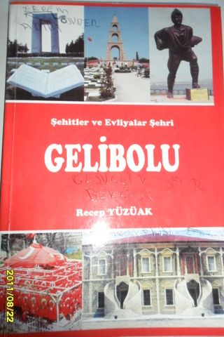 Şehitler ve Evliyalar Şehri Gelibolu Recep Yüzüak