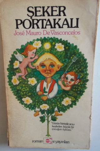 Şeker Portakalı Jose Mauro De Vasconcelos