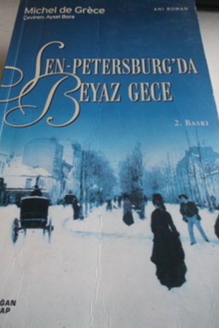 Sen-Petersburg'da Beyaz Gece Michel De Grece