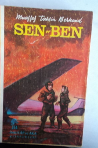 Sen ve Ben Muazzez Tahsin Berkand