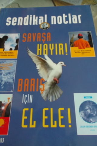 Sendikal Notlar 2003 / 16