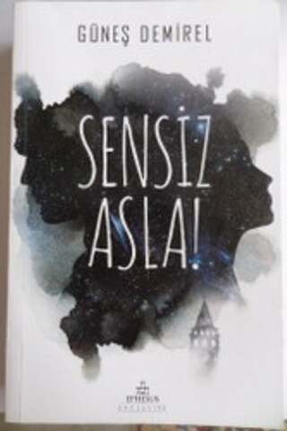 Sensiz Asla Güneş Demirel