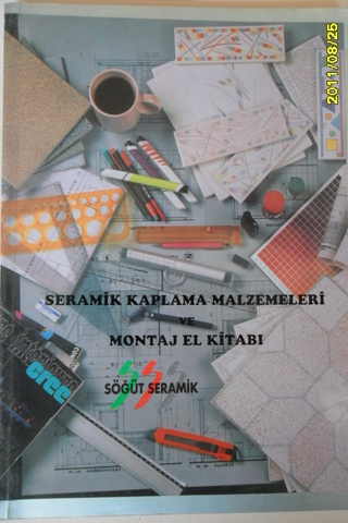 Seramik Kaplama Malzemeleri ve Montaj El Kitabı