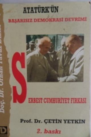 Serbest Cumhuriyet Fırkası Çetin Yetkin