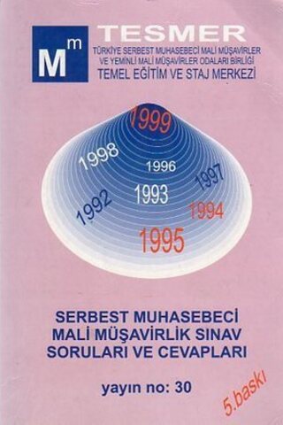 Serbest Muhasebeci Mali Müşavirlik Sınavı Soruları ve Cevapları