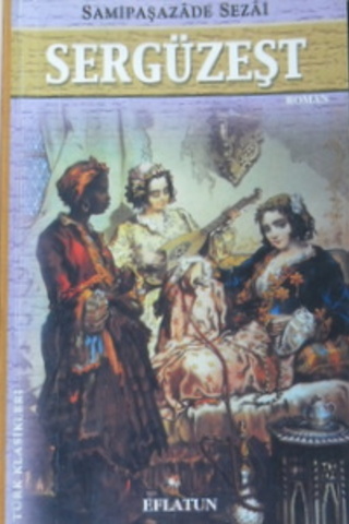 Sergüzeşt Samipaşazade Sezai