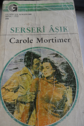 Serseri Aşık - 194 Carole Mortimer